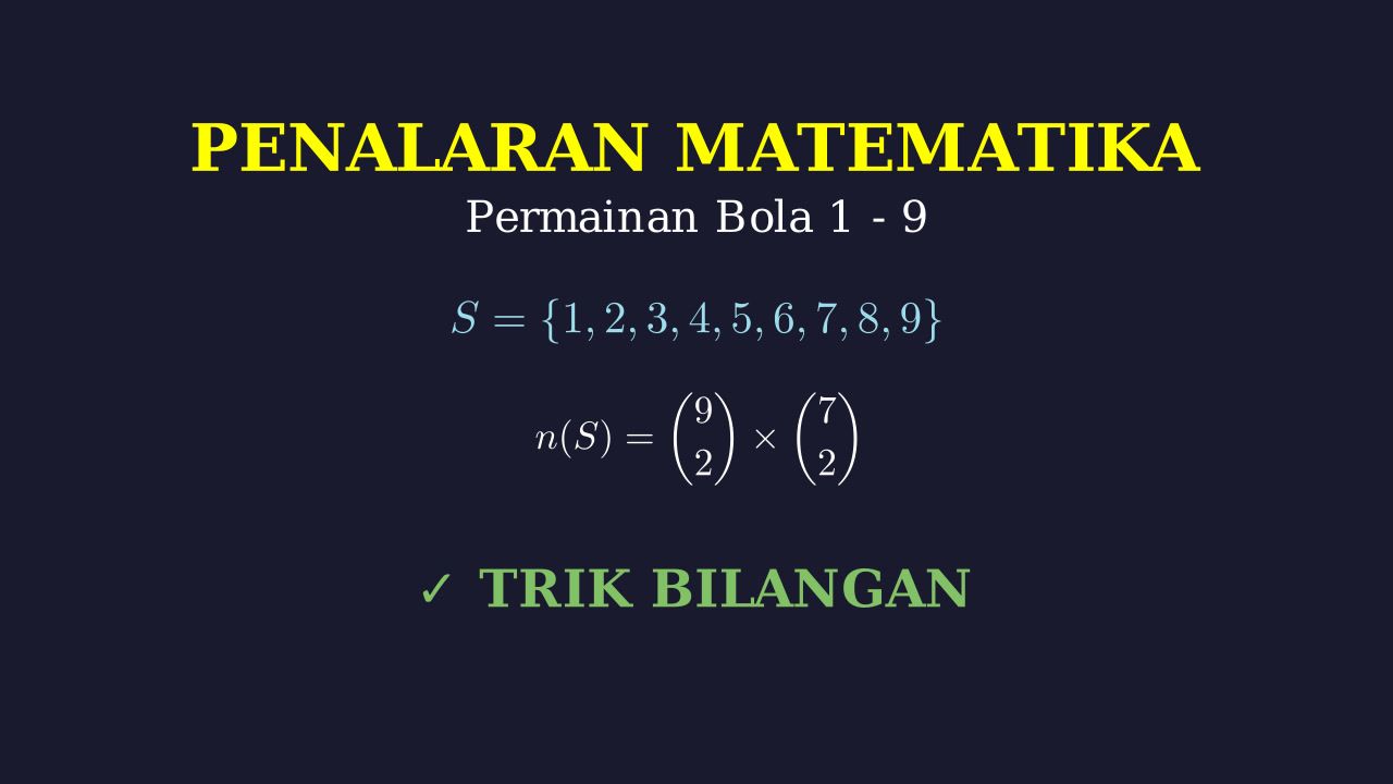 Logika Peluang: Permainan Bola
