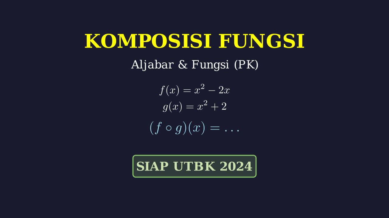 Fungsi Komposisi