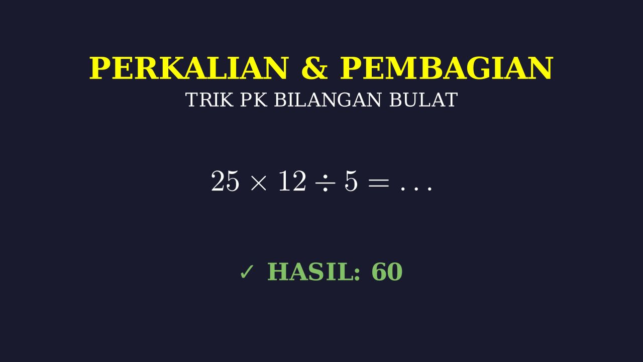 Perkalian dan Pembagian