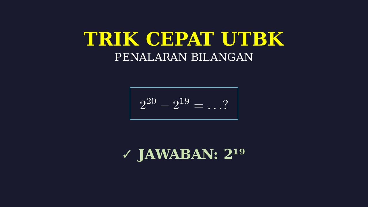 Trik Cepat Menjawab Soal UTBK