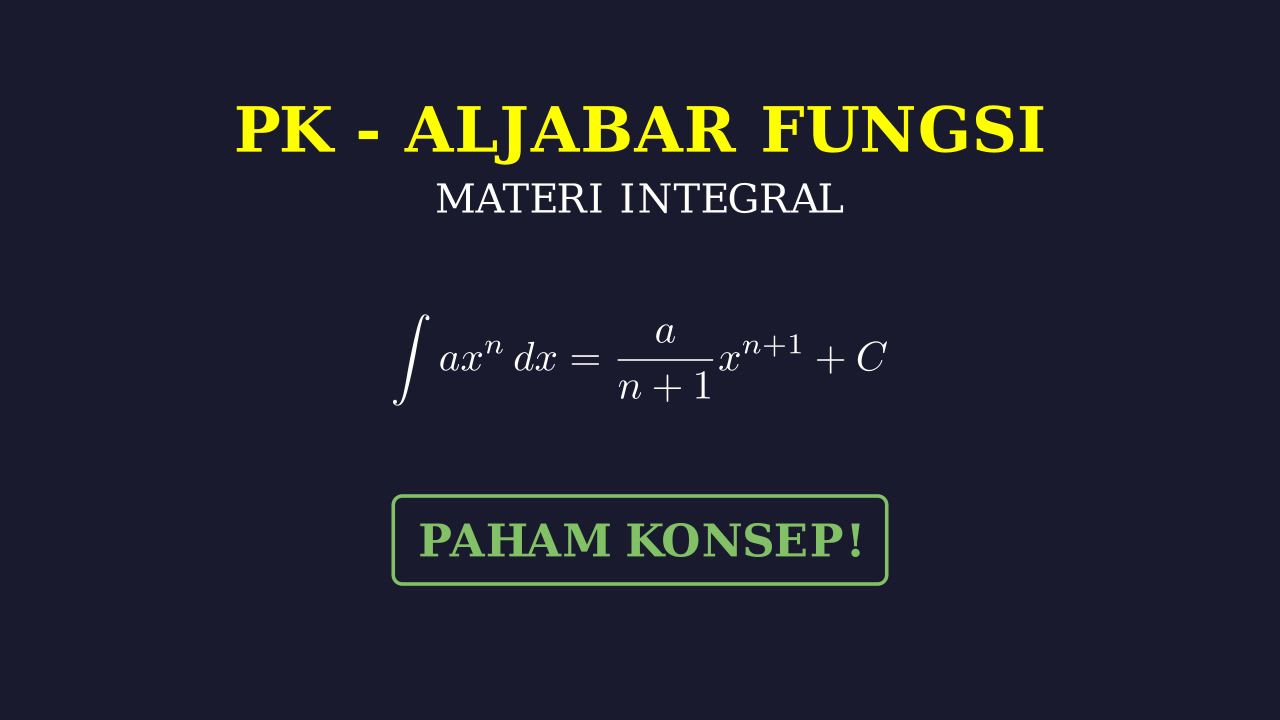 Memahami Konsep Integral