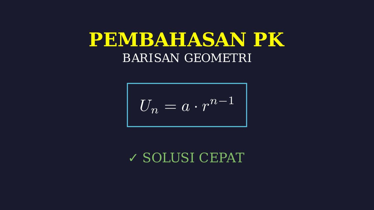 Barisan Geometri