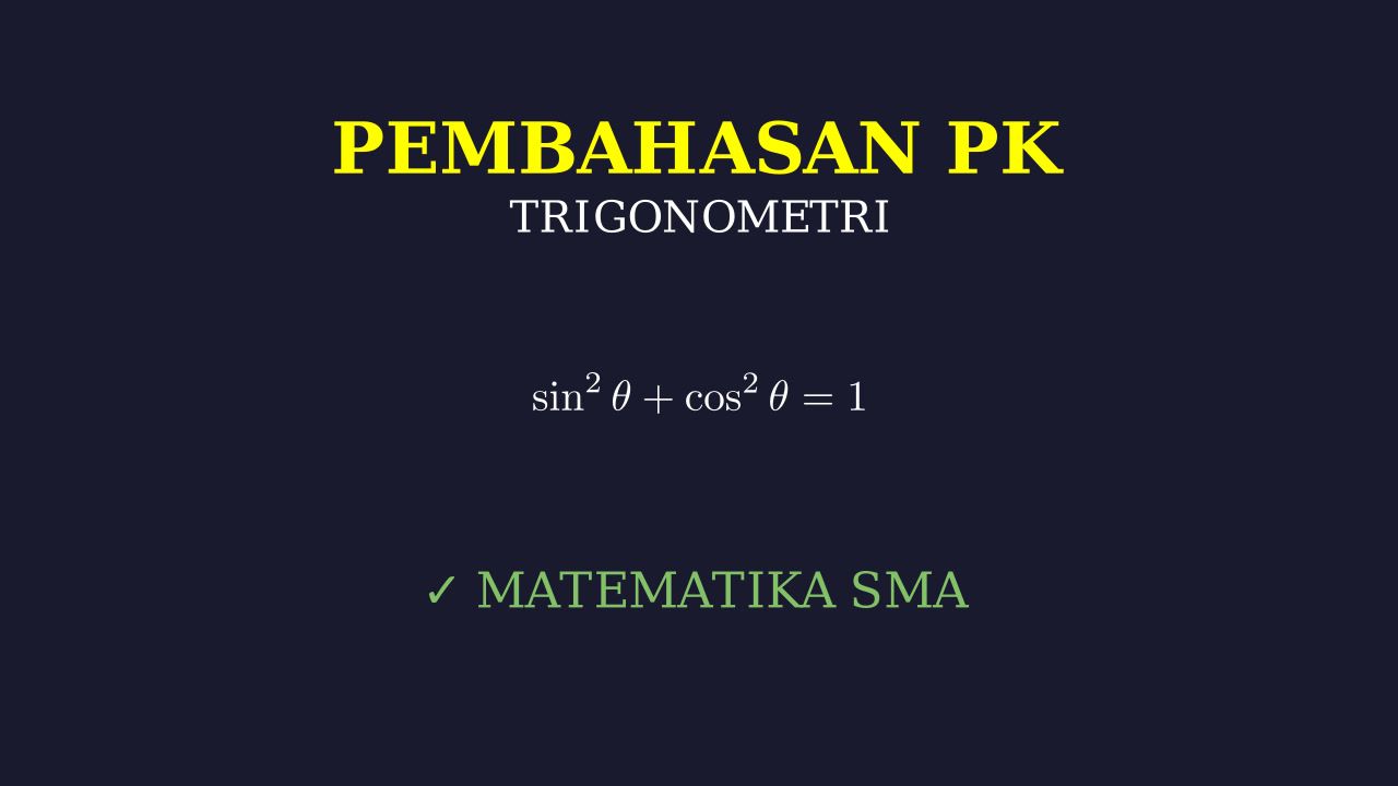 Trigonometri: Konsep Dasar