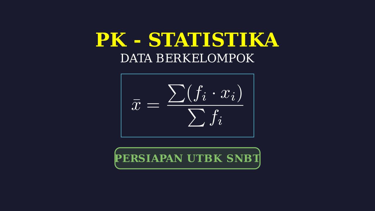 Statistika Data Berkelompok