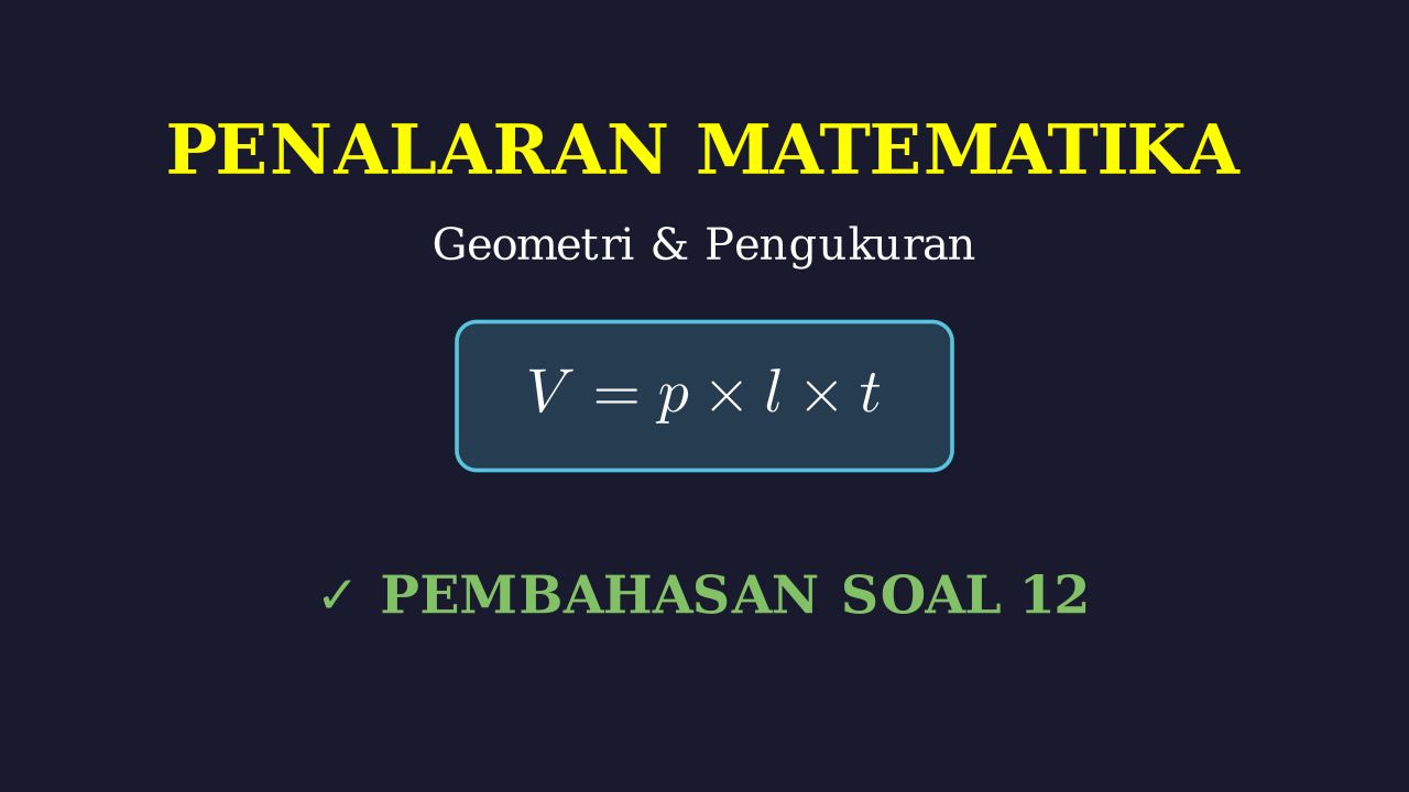 Pembahasan Detail Soal Nomor 12