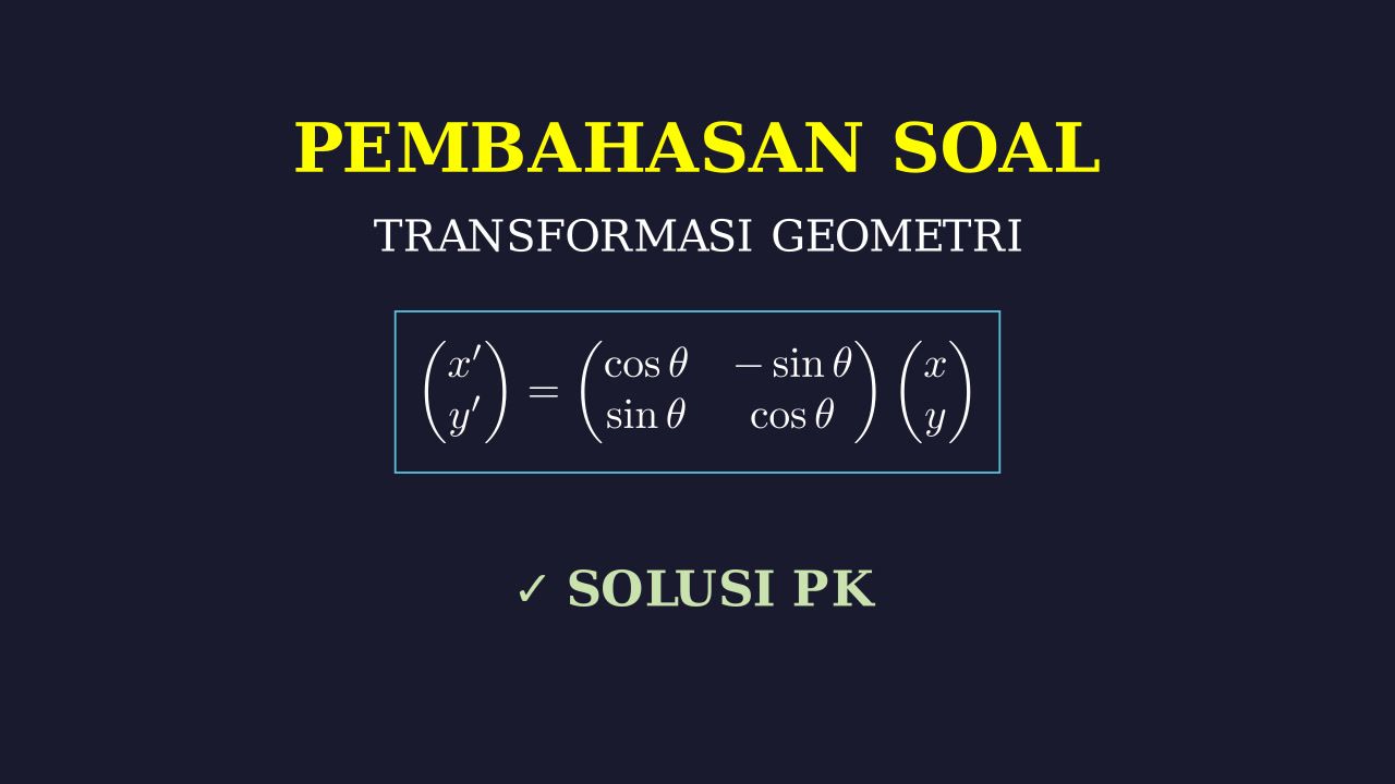 Transformasi Geometri