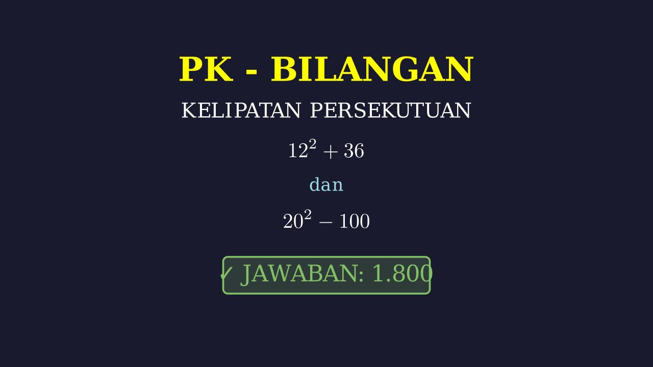 Menentukan Kelipatan Persekutuan