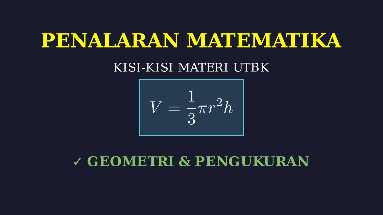 Kisi-kisi Materi Penalaran Matematika UTBK