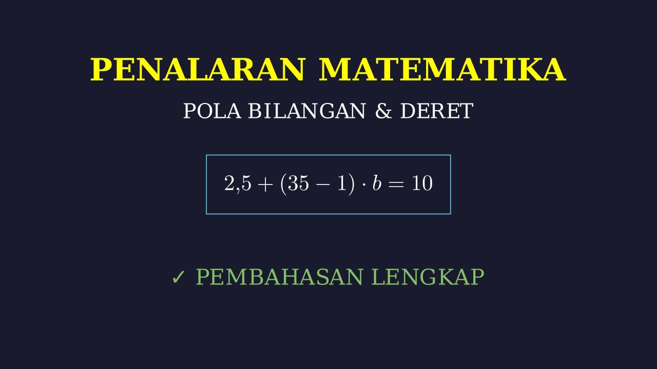 Soal Cerita: Barisan Aritmetika