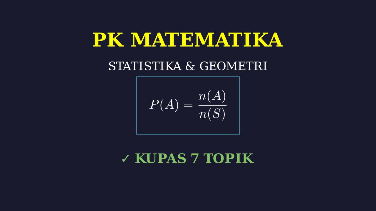 Rangkuman Topik Utama Matematika