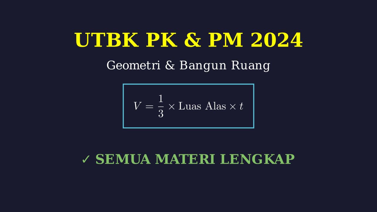 Latihan Soal UTBK: Materi PM & PK