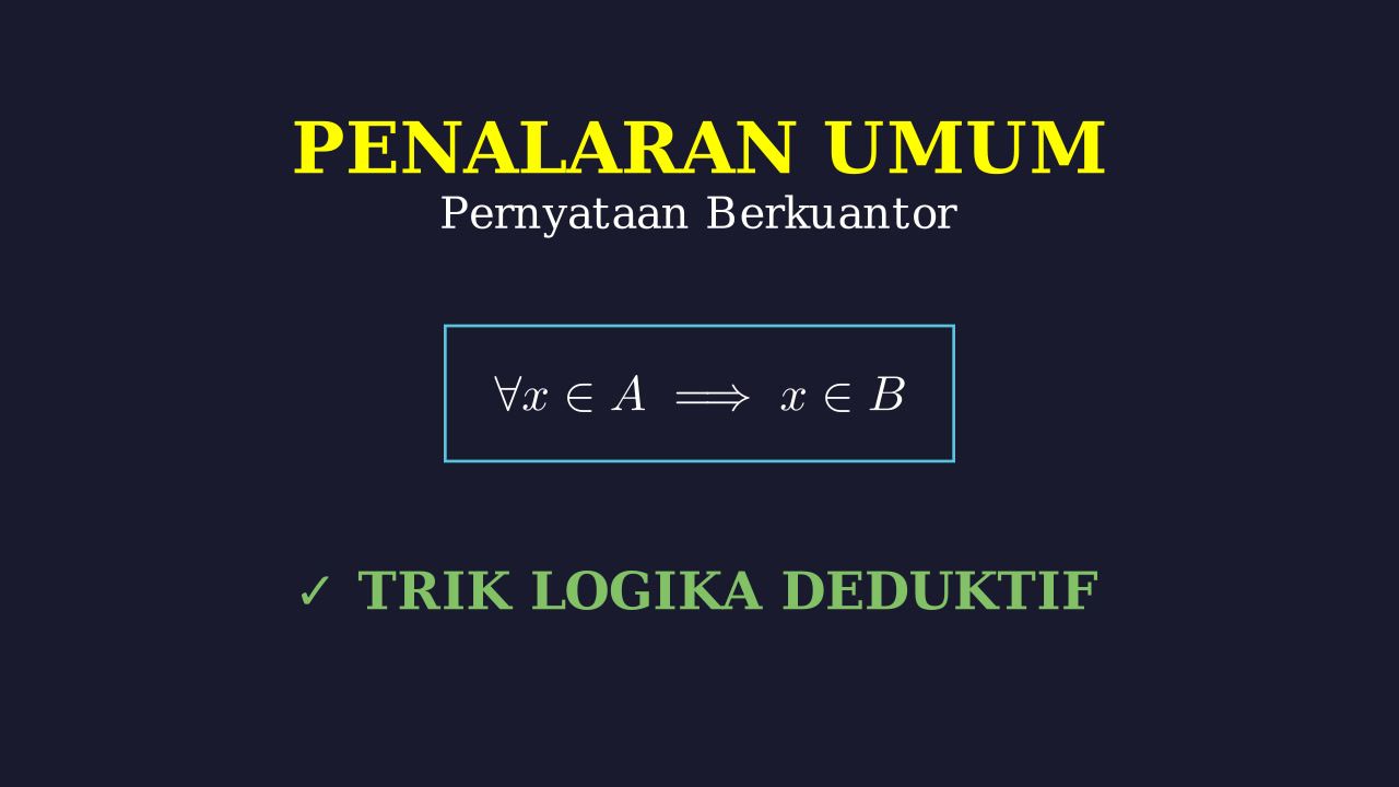 Pernyataan Berkuantor: Logika Matematika