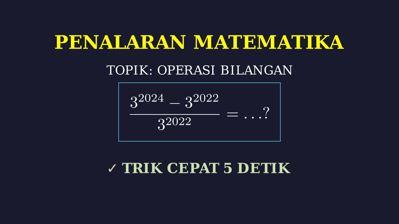 Tutorial Menyelesaikan Soal Matematika