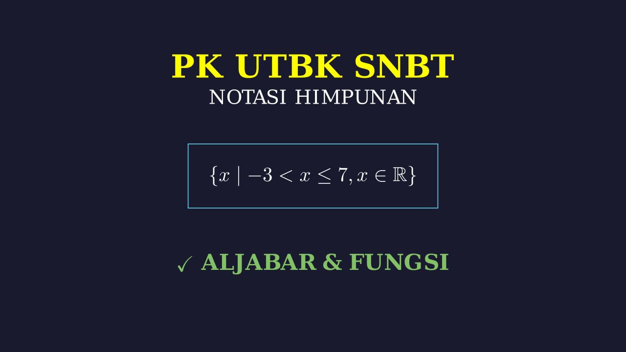 Menentukan Notasi Himpunan