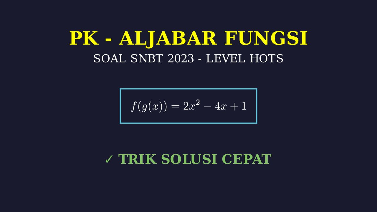 Bedah Soal SNBT 2023: Level HOTS