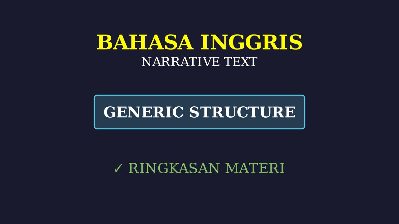 Narrative Text: Seni Bercerita