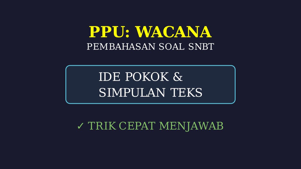 PPU: Pengetahuan dan Pemahaman Umum
