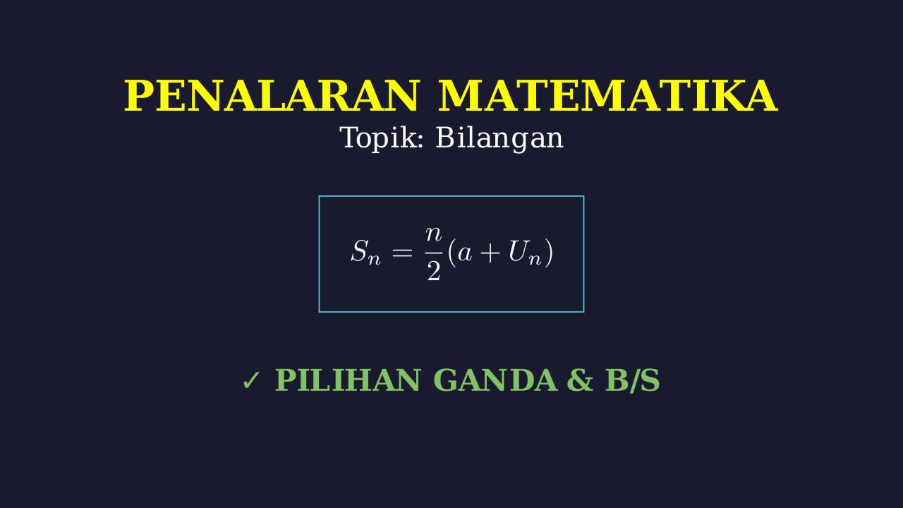 Latihan Soal Penalaran Matematika