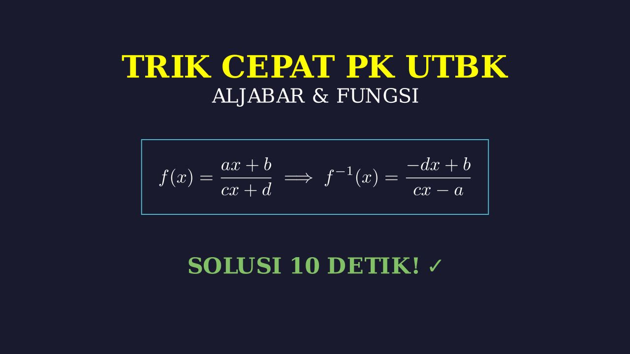 Trik Cepat UTBK: Aljabar, Geometri, dan Statistik