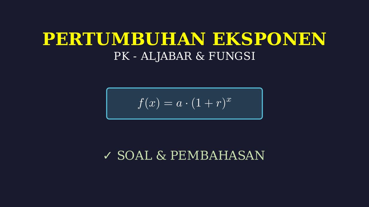 Fungsi Eksponensial: Pertumbuhan