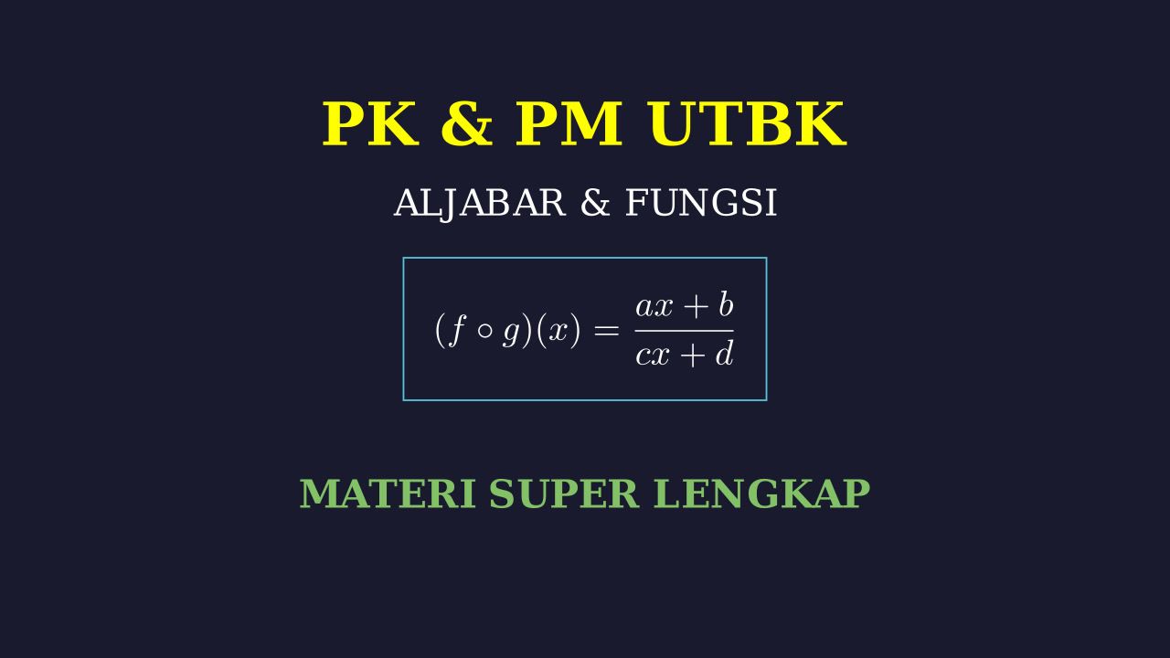 Kupas Tuntas PK PM UTBK: Materi & Soal