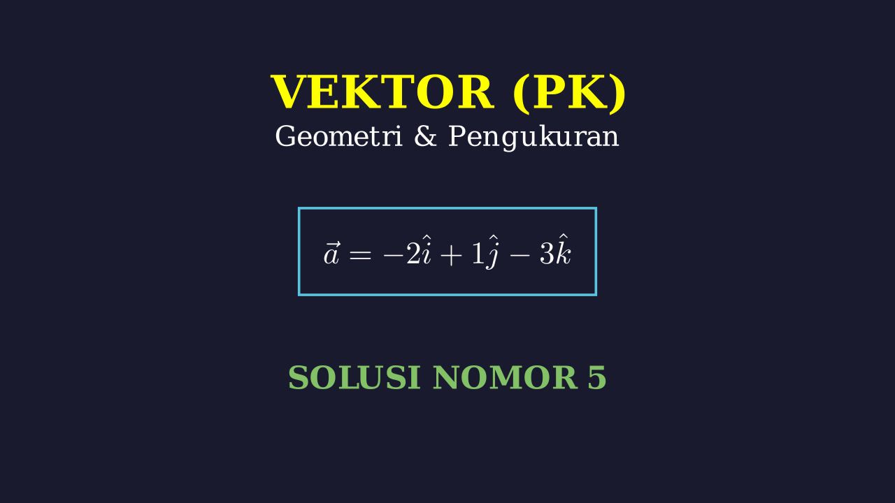 Operasi Aljabar Vektor