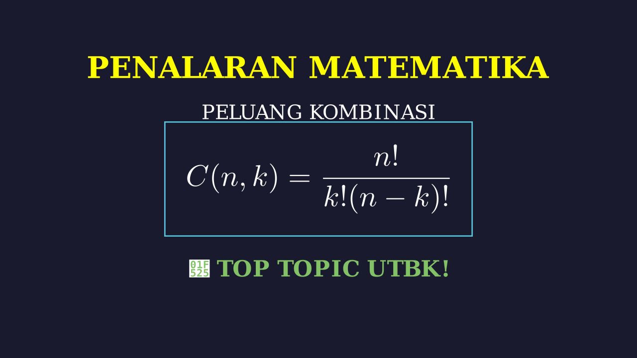 Peluang Kombinasi: Penalaran Matematika UTBK