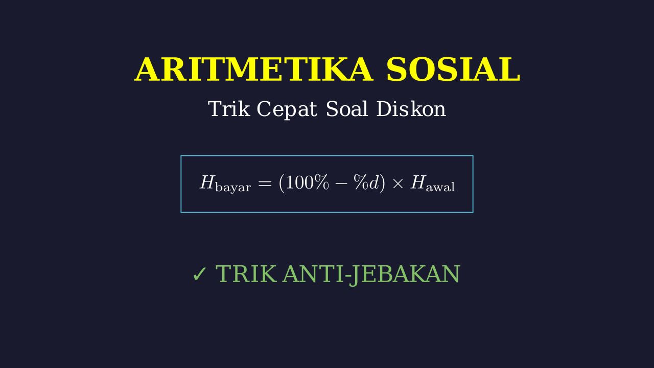 Diskon: Soal dan Pembahasan Aritmetika Sosial