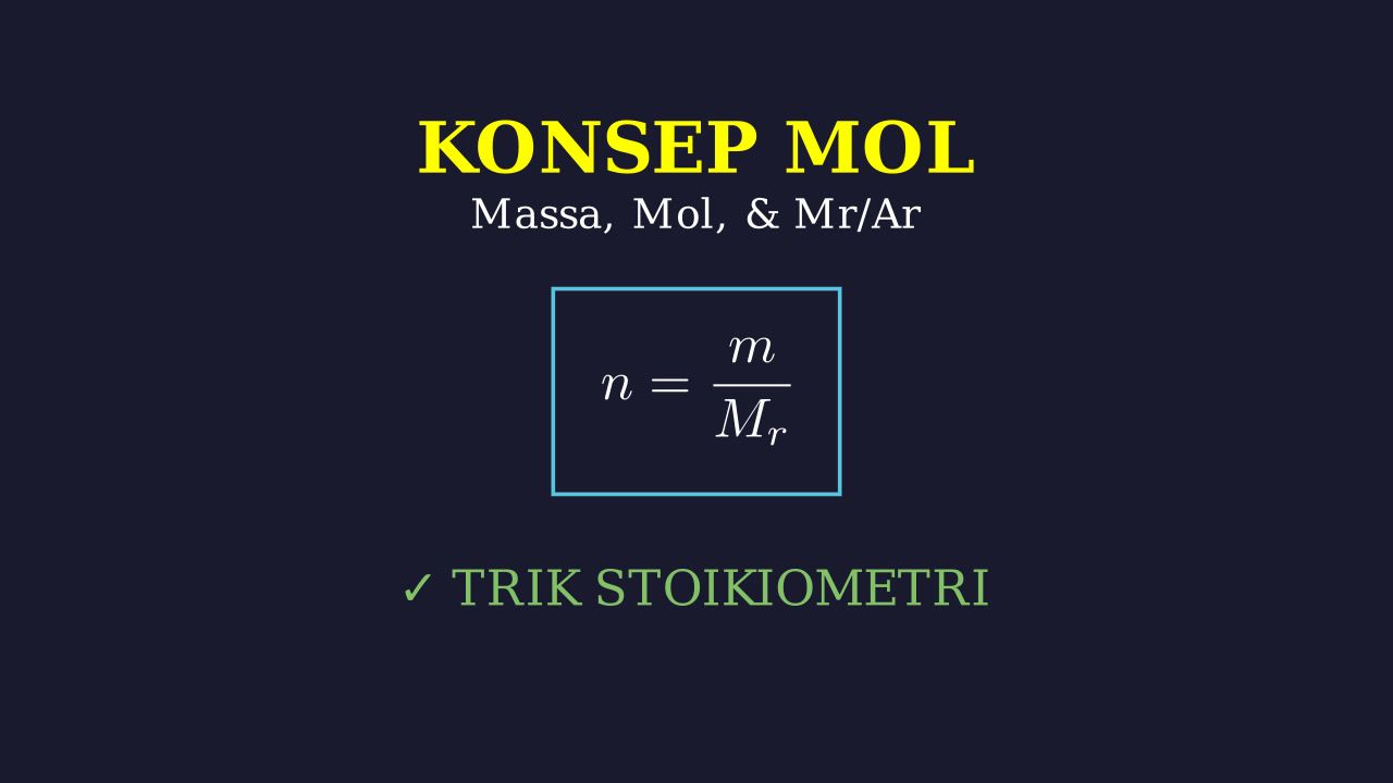 Konsep Mol dan Stoikiometri Kimia
