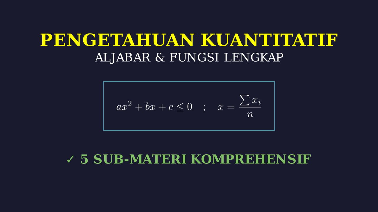 Materi Lengkap Pengetahuan Kuantitatif