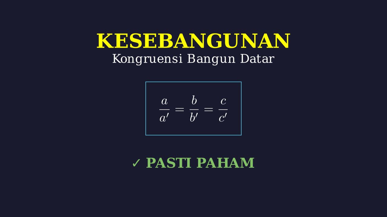 Kesebangunan dan Kongruensi