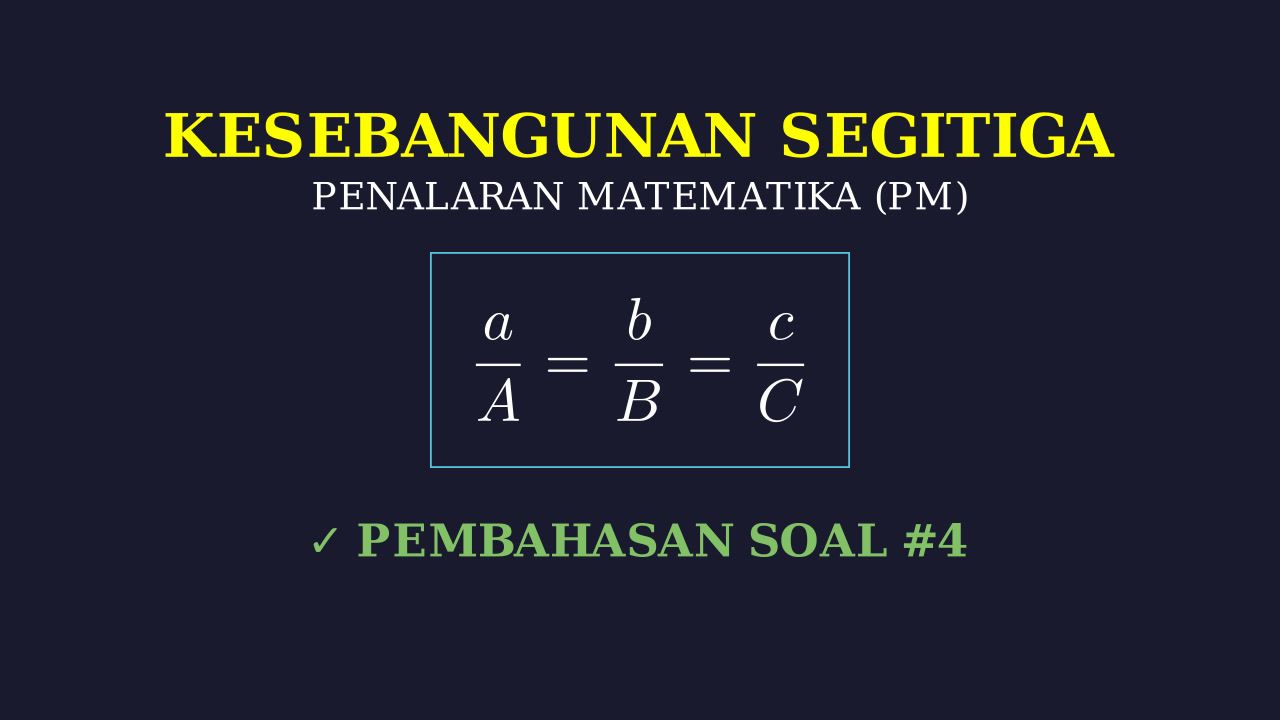 Kesebangunan Segitiga: Penalaran Matematika