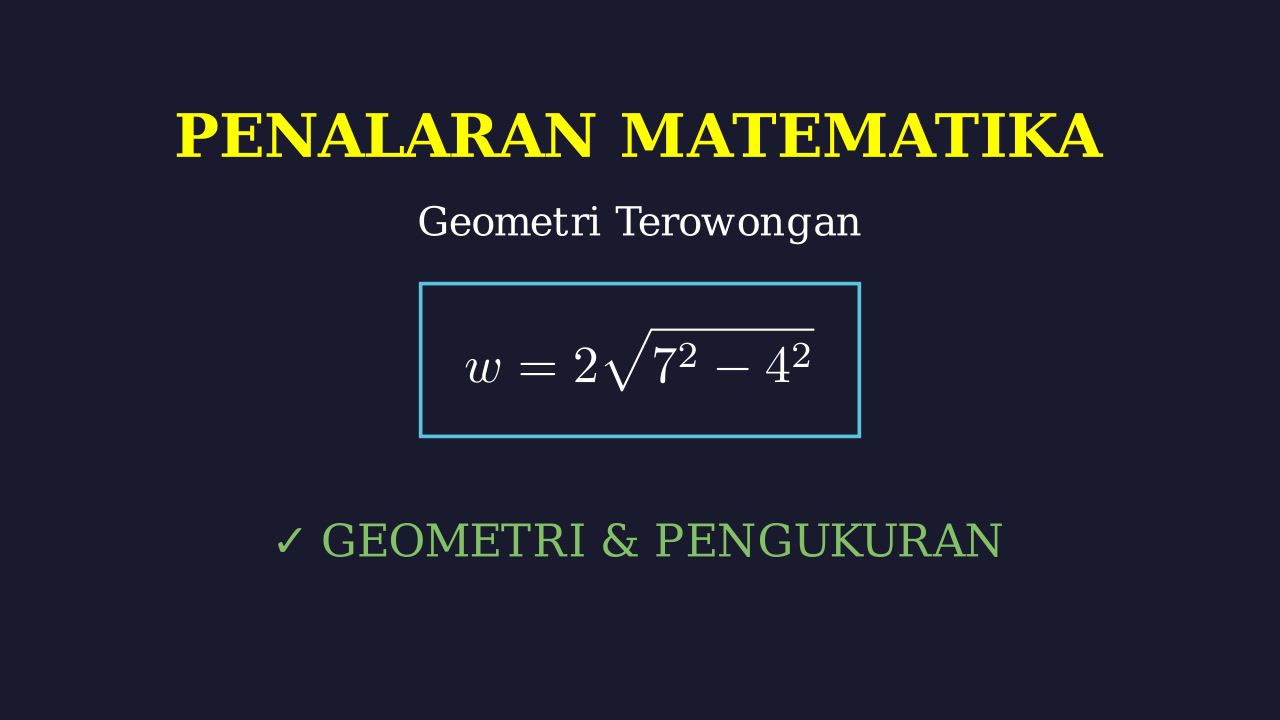Geometri: Kereta Melewati Terowongan