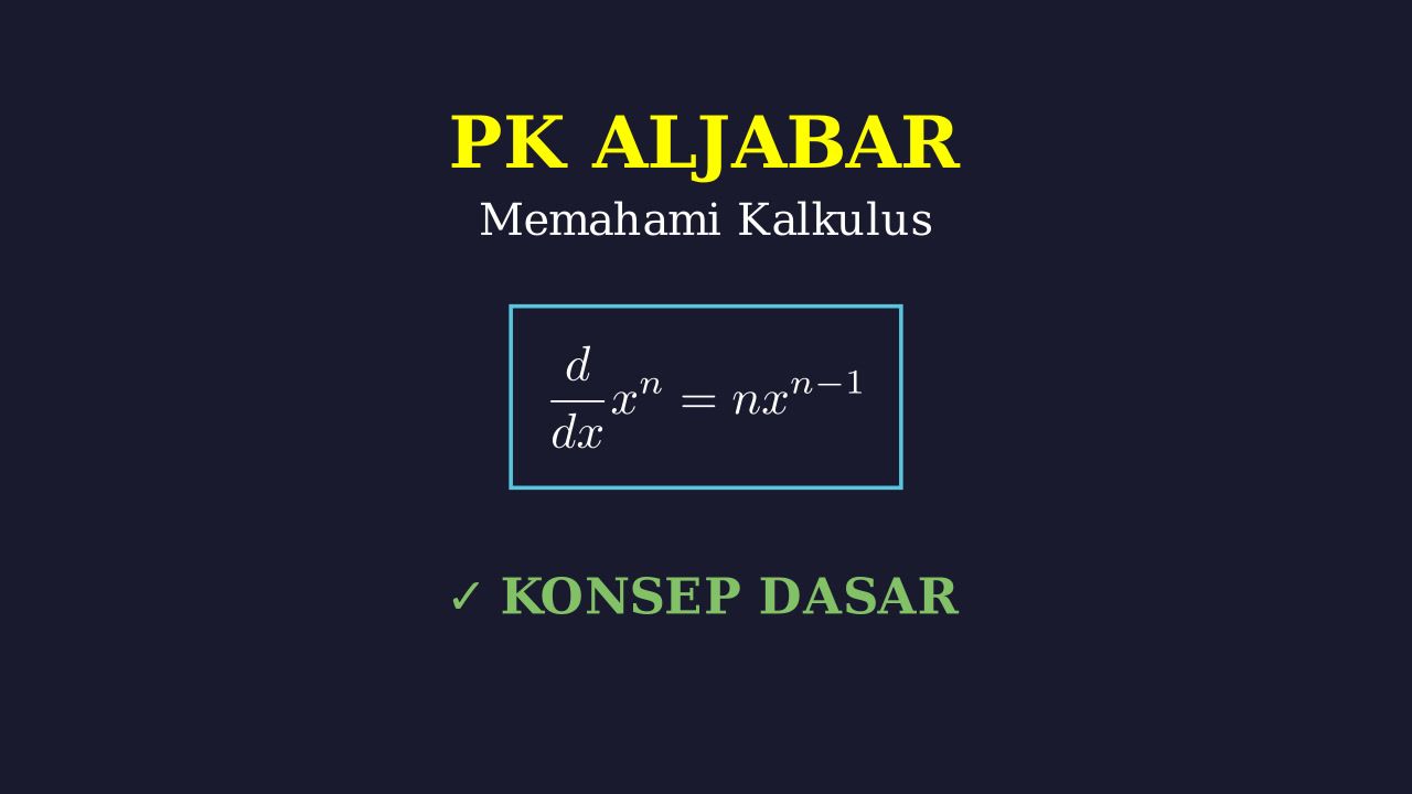 Konsep Dasar Kalkulus