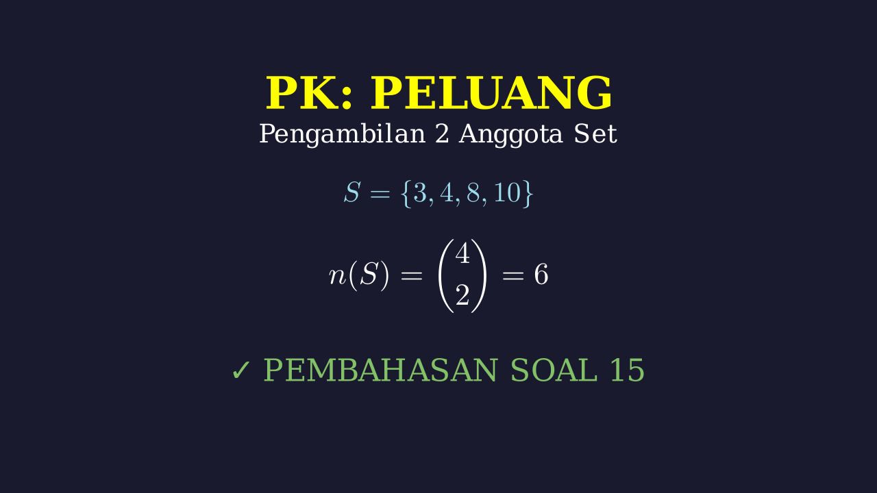 Peluang: Pengambilan Dua Bilangan
