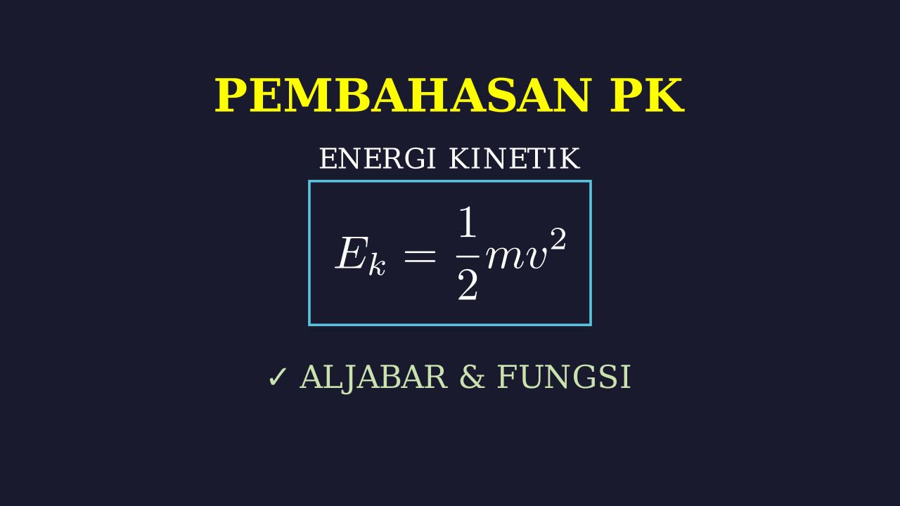 Menghitung Energi Kinetik