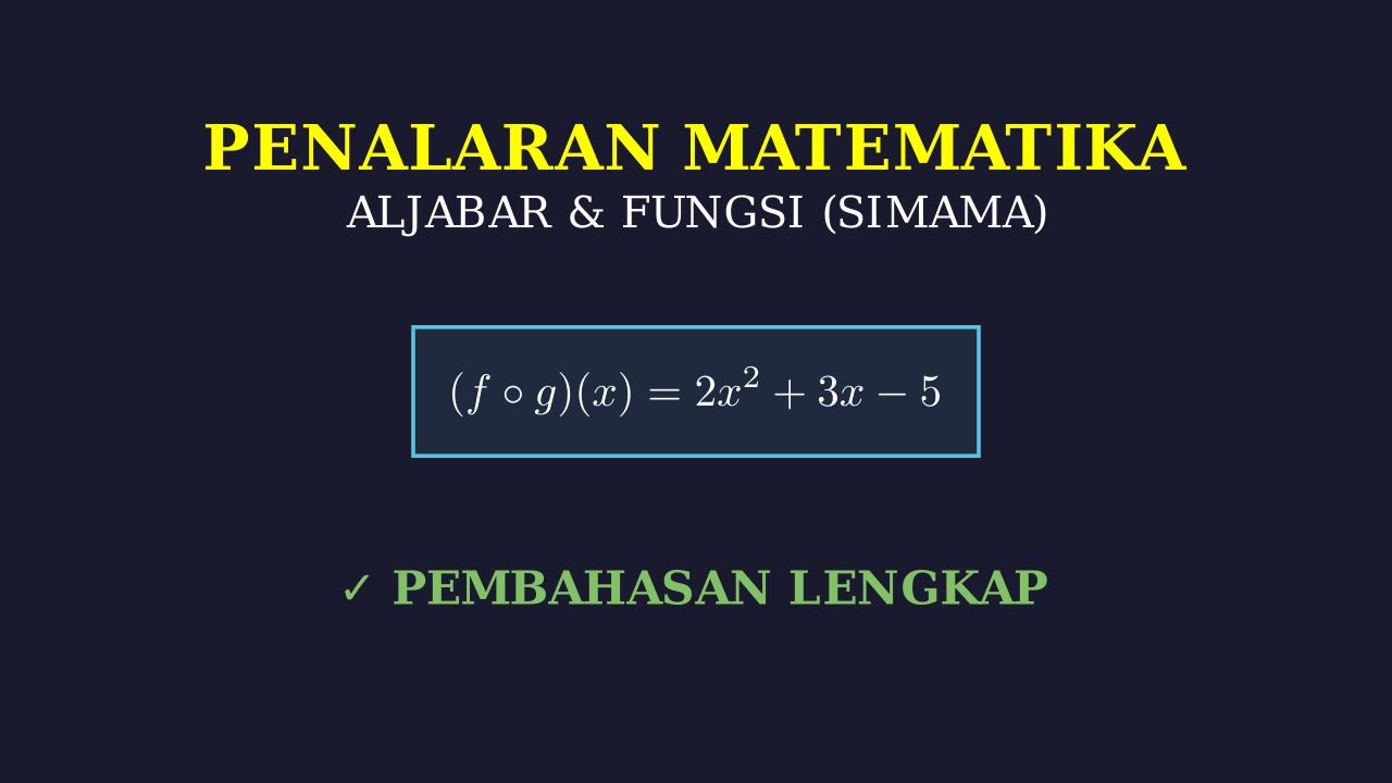 Latihan Soal SIMAMA: Penalaran Matematika