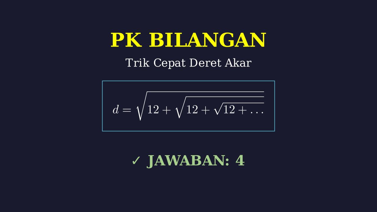 Menyelesaikan Soal Deret Akar