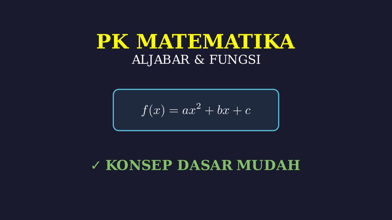 Memahami Konsep Persamaan Kuadrat
