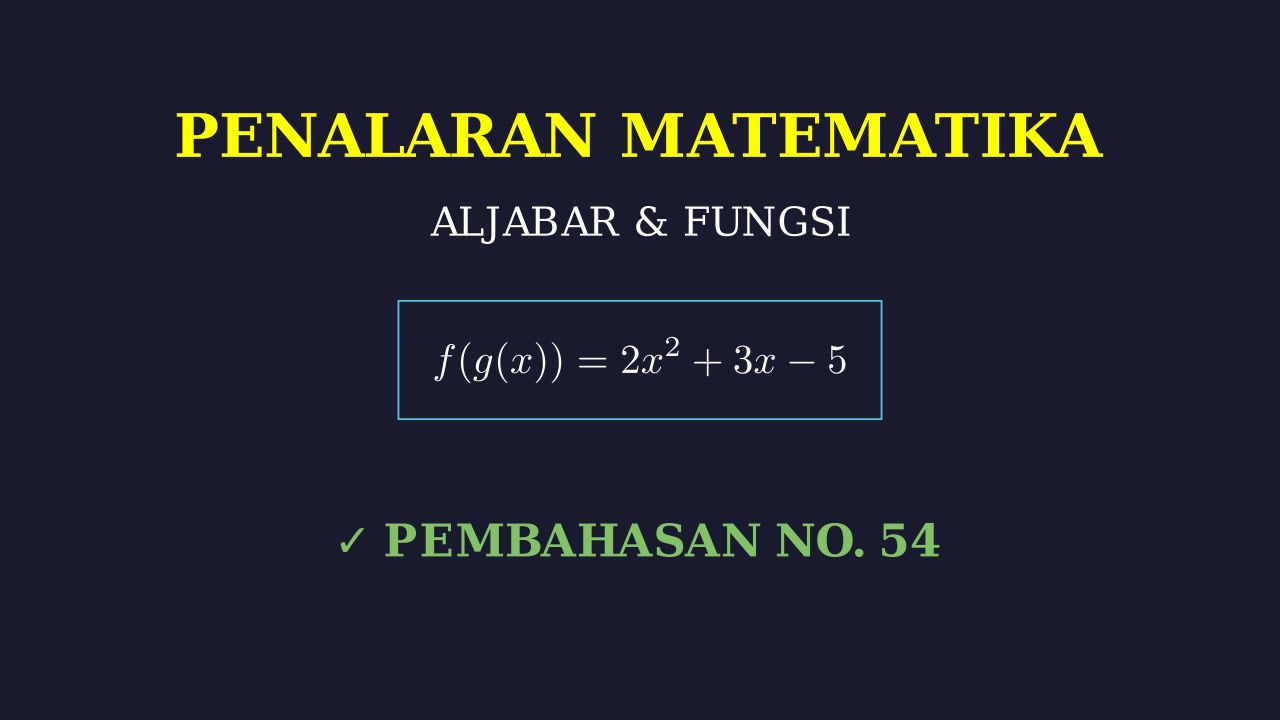 Langkah Penyelesaian Soal Nomor 54