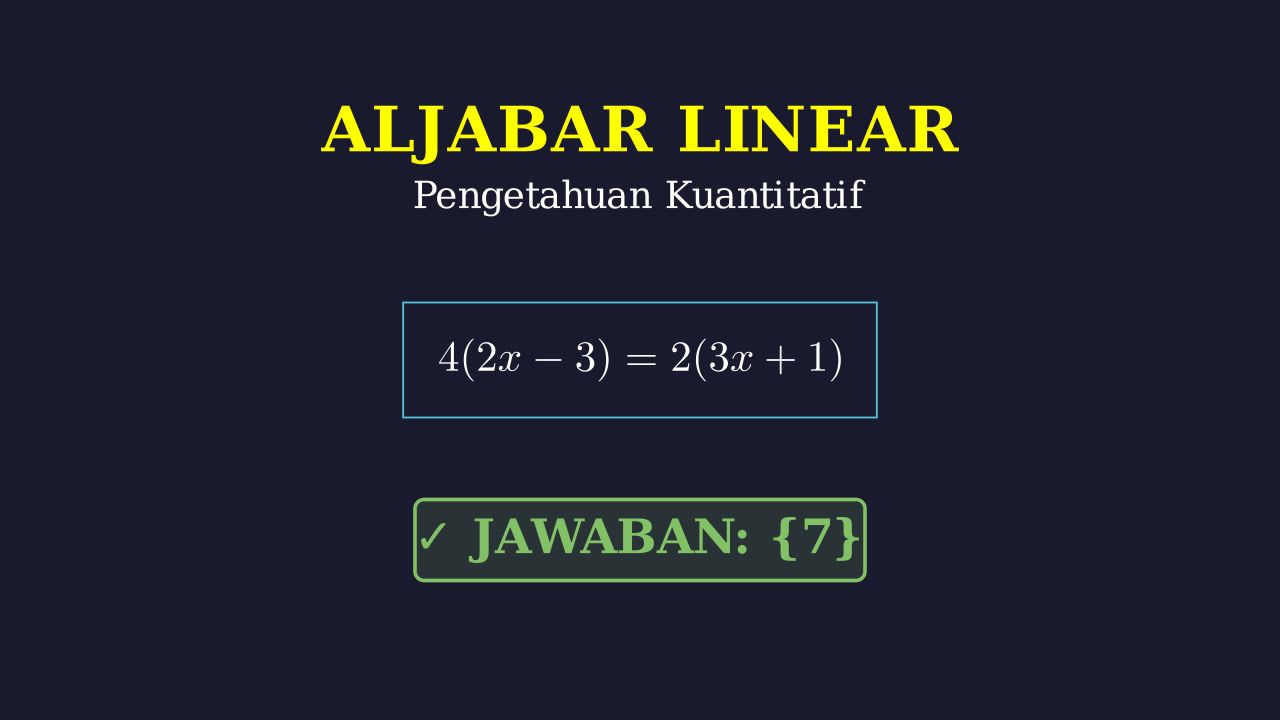 Menyelesaikan Persamaan Linear
