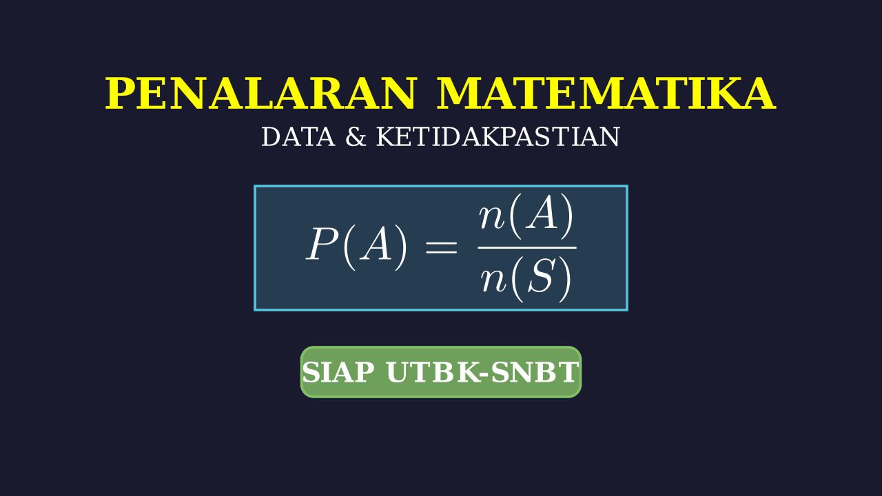 Penalaran Matematika: Persiapan UTBK