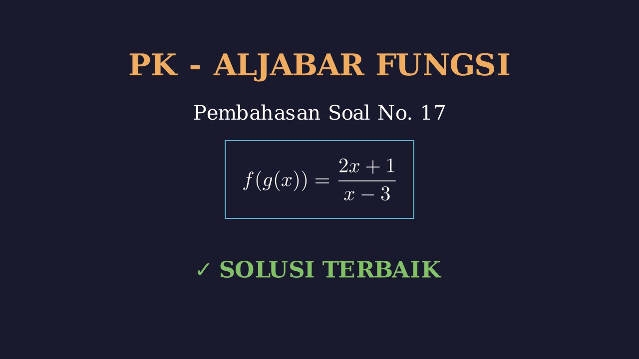 Pembahasan Soal Matematika Nomor 17