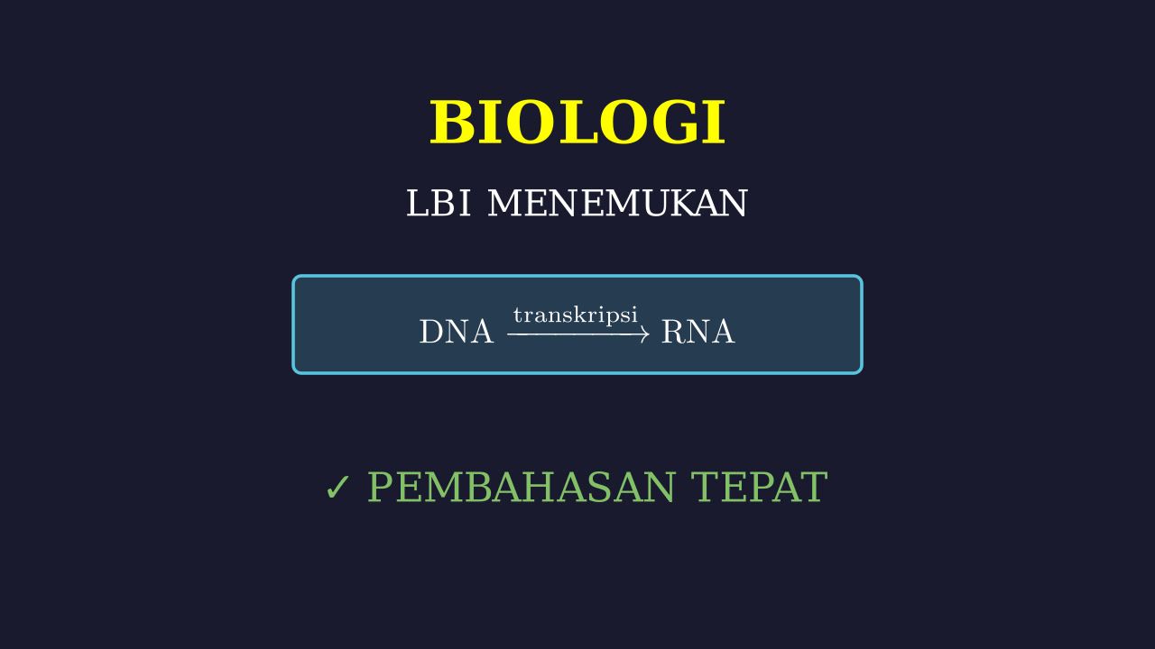 Pembahasan Soal Biologi
