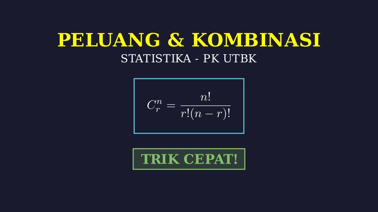 Peluang dan Kombinasi