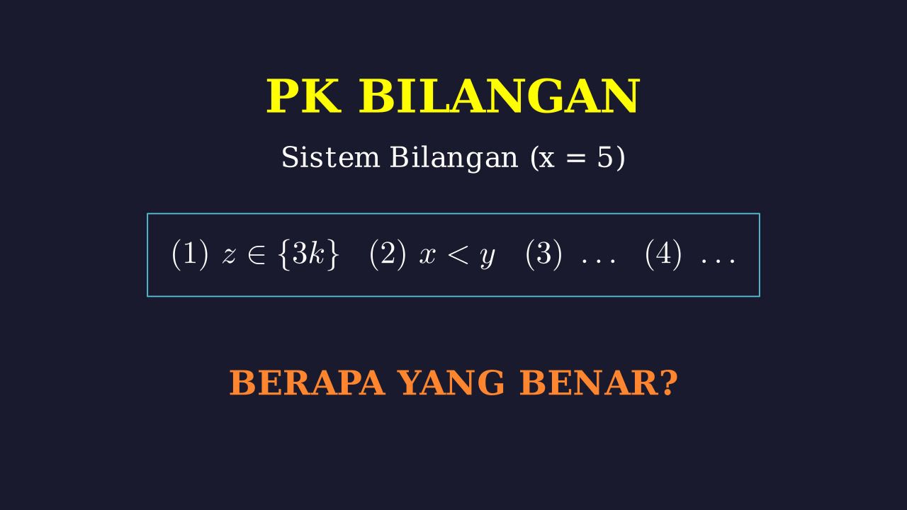 Sistem Bilangan: Analisis Pernyataan