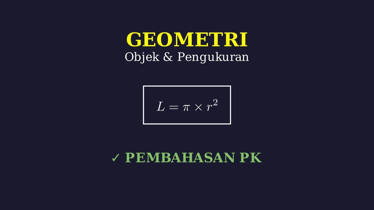 Objek dan Pengukuran Geometri
