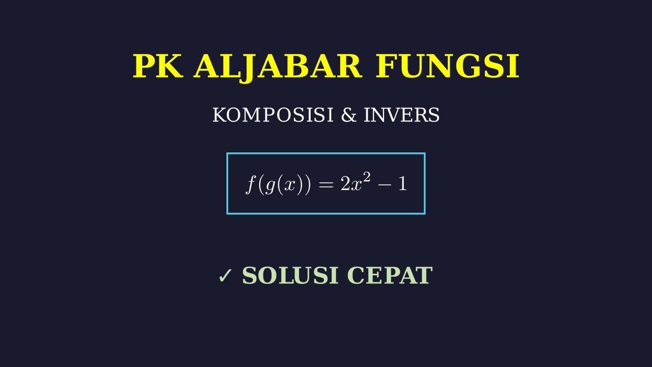 Pembahasan Soal Fungsi