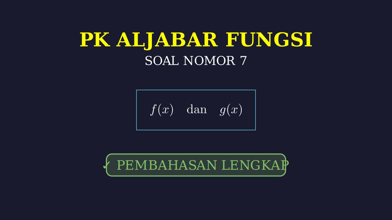 Pembahasan Soal Fungsi f dan g