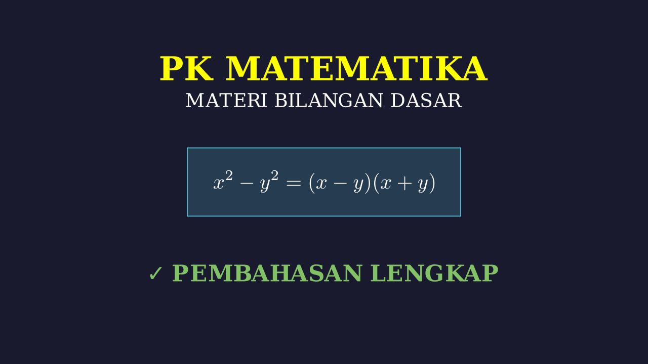 Panduan Lengkap Materi PK Dari Dasar